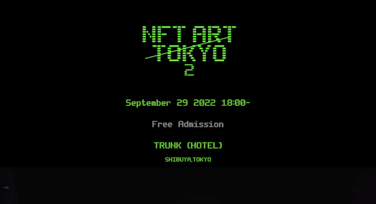 NFT ART TOKYO 2 (NFT×ARTイベント)